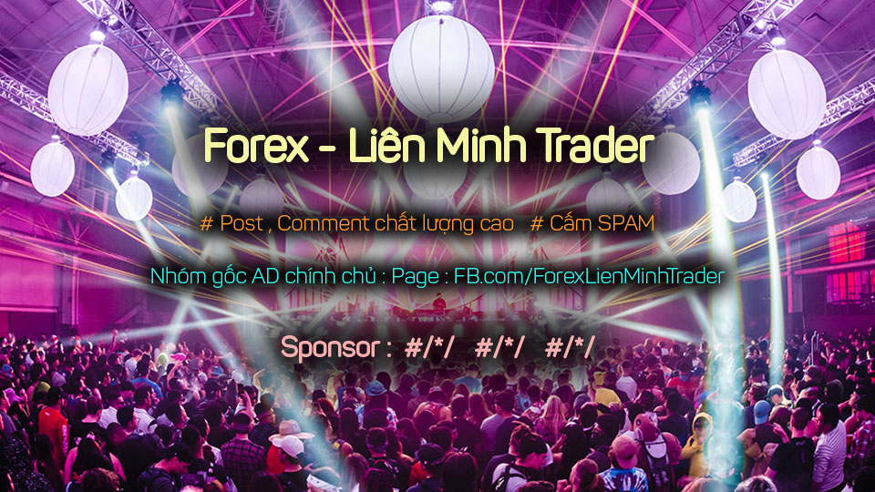 Order Forex – Liên Minh Trader